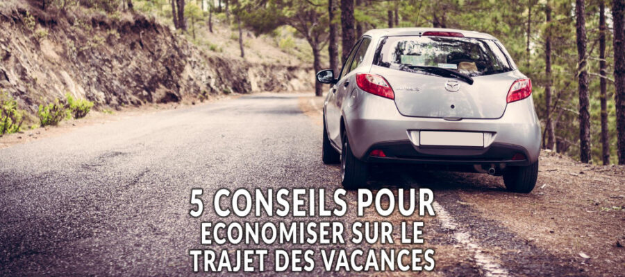 Astuces vacances